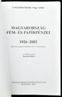 Leányfalusi Károly - Nagy Ádám: Magyarország fém- és papírpénzei 1926-2002. Ungarische Münzen und Ba...