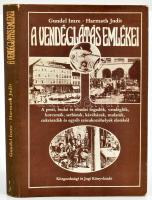 Gundel Imre és Harmath Judit: A vendéglátás emlékei. A pesti, budai, óbudai fogadók, vendéglők, korcsmák, serházak, kávéházak, mulatók, cukrászdák és egyéb vendéglátóhelyek életéből. Bp, 1982, Közgazdasági és Jogi. Második kiadás. Kiadói egészvászon-kötés, kiadói kissé kopott, kissé szakadt, javított papír védőborítóban.