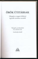 Örök útitársak. Válogatás a magyar költészet legszebb szerelmes verseiből. Vál. szerk. és az előszót...