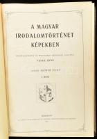 Vende Ernő: A magyar irodalomtörténet képekben I-II. rész. Összeállította és magyarázó szöveggel ell...