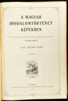 Vende Ernő: A magyar irodalomtörténet képekben I-II. rész. Összeállította és magyarázó szöveggel ell...