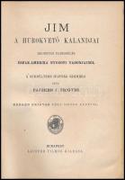 [Pajeken, Friedrich Joachim] Pajeken Frigyes: Jim, a hurokvető kalandjai. Regényes elbeszélés Észak-...