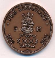 Varga Géza (1951-) 2003. "Rákóczi Ferenc / Pro libertate 1703-2003" hátoldalán XX Polturás...