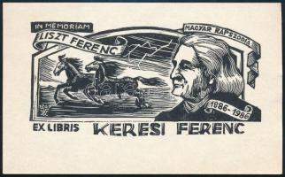 Jelzés nélkül: Ex libris Keresi Ferenc (in memoriam List Ferenc). Fametszet, papír, jelzett a metszeten, 6×12 cm