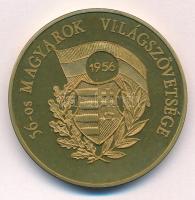 1998. "A forradalom és szabadságharc 150. évfordulójára / 56-os Magyarok Világszövetsége" ...