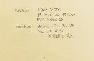 Balázs Piri Balázs (1937-2014): Három árva sír magában (megjelent: Ludas Matyi, 1988. ápr. 20.). Tus...