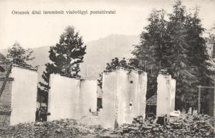 Visóvölgy Post-office destroyed by the Russians WW. I.