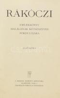 Rákóczi emlékkönyv halálának kétszázéves fordulójára. I-II. kötet. Szerk.: Lukinich Imre. Gróf Mikes...