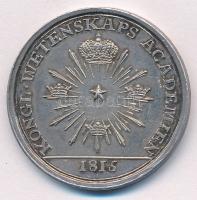 Svédország DN "För efterkommande (Az utókor számára) / Köngl. Wetenskaps Acamedien (Királyi Tud...