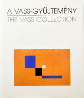 Sík Csaba: A Vass-gyűjtemény / The Vass Collection. Bp., 1998, Art V Premier. 262p. Magyar és angol nyelven. Barcsay Jenő, Korniss Dezső, Bak Imre, Deim Pál, Konok Tamás, Fajó János, Maurer Dóra, Kassák Lajos, Nádler István, Halász Károly, Vilt Tibor és mások műveinek reprodukcióival gazdagon illusztrált. Kiadói egészvászon kötés, kiadói papír védőborítóval.