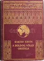 Baktay Ervin (1890-1963): A boldog völgy országa. Barangolások Kasmirban. A Magyar Földrajzi Társaság Könyvtára. Bp., [1934], Franklin-Társulat, 1 t.+ 220+(2) p.+ 28 (kétoldalas fekete-fehér képtáblák) t.+ 2 (térkép) t. Kiadói dúsan aranyozott egészvászon sorozatkötésben, kopott borítóval.