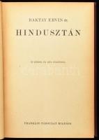 Baktay Ervin (1890-1963): Hindusztán. 55 képpel és 2 térképpel. Magyar Földrajzi Társaság Könyvtára....