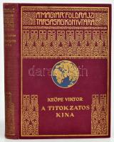 Keöpe Viktor, dr. (1883-1970): Titokzatos Kína. Magyar Földrajzi Társaság Könyvtára. Bp.,[1937.], Lampel R. (Wodianer F. és Fiai) Rt., 205+3 p.+20 (kétoldalas, fekete-fehér képtáblák.) t. Kiadói dúsan aranyozott egészvászon sorozatkötésben, kissé kopott borítóval.