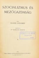 David Eduard: Szocializmus és mezőgazdaság. I-II. kötet. Ford.: Dr. Szabados Sándor. Társadalomtudom...