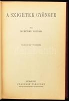 Keöpe Viktor (1883-1970): A szigetek gyöngye. Magyar Földrajzi Társaság Könyvtára. Bp.,[1937],Frankl...