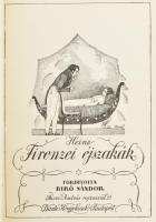 Heine, Heinrich: Napoleon dobosa, Firenzei éjszakák, Schnabelewopski úr emlékei. Bp., Dante. Kiadói ...