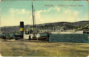 1912 Trieste, Trieszt; Il Porto col Piroscafo Thalia / port and steamship (tear)