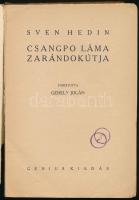 Hedin, Sven: Csangpo láma zarándokútja. Ford.: Gergely Jolán. Bp., [1922], Genius (Világosság-ny.), ...