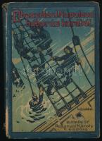 Elbeszélés I. Napoleon háborús korából. Ford.: Baróti Lajos. Bp., é.n., Rozsnyai Károly (Neuwald Illés-ny.), 86+(1) p.+ 4 t. Kiadói illusztrált egészvászon-kötés, sérült, hiányos gerinccel, szétváló fűzéssel, a lapok egy része kijár.