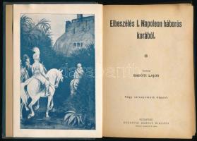 Elbeszélés I. Napoleon háborús korából. Ford.: Baróti Lajos. Bp., é.n., Rozsnyai Károly (Neuwald Ill...