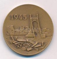 1970. 1945 / 1970 kétoldalas bronz emlékérem az Erzsébet-híd újjáépítésének alkalmából (40mm) T:XF