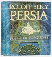 Roloff Beny - Seyyed Hossein Nasr: Persia. Bridge of Turquoise. London, 1975, Thames and Hudson. Egészoldalas fotókkal illusztrálva. Angol nyelven. Kiadói egészvászon-kötés, minimálisan sérült kiadói papír védőborítóban.