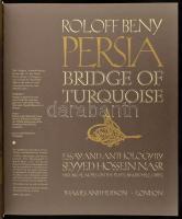 Roloff Beny - Seyyed Hossein Nasr: Persia. Bridge of Turquoise. London, 1975, Thames and Hudson. Egé...