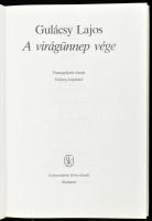 Gulácsy Lajos: A virágünnep vége. Összegyűjtött írások, Gulácsy-képekkel. A kötet szövegét és képany...
