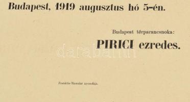1919 Budapest térparancsnoka, Pirici ezredes által kiadott körözvény a nyilvános helyek zárórájával ...