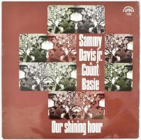 Sammy Davis Jr. & Count Basie - Our Shining Hour. Vinyl, LP, Album. Supraphon, Csehszlovákia, 1970. VG+