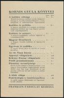 Kornis Gyula: Az irodalmi műveltség értéke. Bp.,én.,Franklin, 24 p. Kiadói papírkötés. +Kornis Gyula...