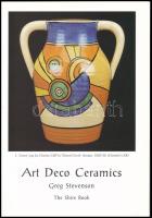 Greg Stevenson: Art deco ceramics. Shire Publications, 1998, kiadói papírkötés, angol nyelven, 40p. ...