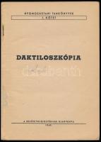 2 db belügyminisztériumi kiadvány: Daktiloszkópia.; Személyazonosítás. Nyomozástani tankönyvek I-II....