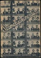 2 db belügyminisztériumi kiadvány: Daktiloszkópia.; Személyazonosítás. Nyomozástani tankönyvek I-II....