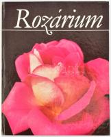 W. N. Bylow N. L. Michailow: Rosarium - Des Zentralen Botanischen Gartens der Akademie der Wissenschaften der UDSSR Priroda, Bratislava, Szlovák nyelven