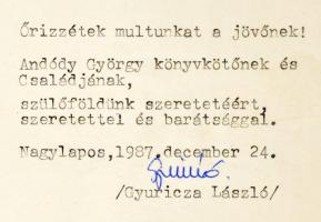 Gyuricza László: Vallomás a szülőföldemről. Kézirat gyanánt! Gyomaendrőd, 1987, Szerzői. A szerző al...