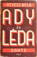 Révész Béla: Ady és Léda. Ady Endre több mint száz ismeretlen levelével, verskézirataival, 21 fényképpel és egyéb melléklettel. Bp., 1934, Dante. A borító grafikája Végh Gusztáv munkája. Kiadói illusztrált papírkötés, kopott, foltos borítóval, sérült, javított gerinccel.