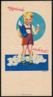 cca 1930 Együnk cukrot! számolócédula, Tedesco Anna (1903-1969) grafikája, jó állapotban