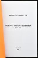 Seebergi Sasyvári Zoltán: Jezsuiták Nagyszebenben 1687-1773. Bp., 2007, Szerzői kiadás. Kiadói papír...