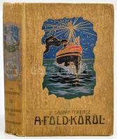 Dr. Gáspár Ferencz: Kelet- és Hollandus India. A Föld körül. III. kötet. Bp.,1906, Singer és Wolfner. Kiadói aranyozott, festett, illusztrált, dombornyomásos egészvászon-kötés, kis kopással, laza kötéssel