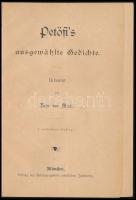 Petőfi's ausgewählte Gedichte. Übersetzt von Hugo von Melyl. München, é.n. Bibliogr. Inst. 80p....