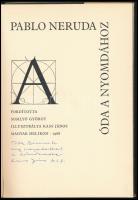 Neruda Pablo: Óda a Nyomdához. Fordította Somlyó György. (Kass János rajzaival.)
 (Bp.) 1968. Magya...