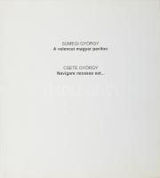 Sümegyi György: A velencei magyar pavilon. Csete György: Navigare necesse est... Gazdag képanyaggal illusztrált. hn., én., nyn., magyar és angol nyelven, 41-77 p. Sümegi György által aláírt.