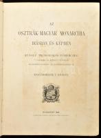 - 
Az Osztrák-Magyar Monarchia írásban és képben. III. kötet Magyarország I. kötete. Bp., 1888, Mag...