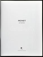 Monet és barátai. (Kiállítási katalógus). Szerk.: Geskó Judit. Bp., 2003, Szépművészeti Múzeum - Vin...