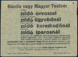 cca 1942 Bűnös vagy magyar testvér... a Magyar Nemzeti Szocialista Párt zsidóellenes röplapja, 16x11 cm