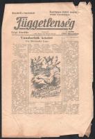 1944 A Függetlenség c. nemzetiszocialista lap 3. száma, repülőgépen ledobott röpújság a megszállt magyar területekre, kis sérüléssel