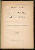 Havas Sándor: Fehéregyház és Árpád sirja. (Lenyomat az "Archeologiai Értesitő" 1882. évfol...