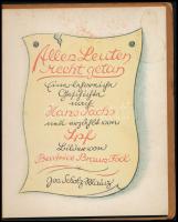 Sachs, Hans: Allen Leuten recht getan. Eine lehrreiche Geschichte. Bilder von Beatrice Braun-Fock. M...