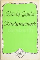 Krúdy Gyula: Királyregények. (Mohács - Festett király - Az első Habsburg). Bp., 1980, Szépirodalmi Könyvkiadó. Kiadói egészvászon-kötés, kissé sérült kiadói papír védőborítóban. Krúdy Gyula lánya, Krúdy Zsuzsa (1919-1992) által DEDIKÁLT példány.